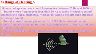 8) Range of Hearing :-
 