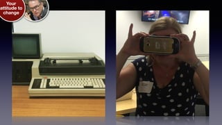 Your
attitude to
change
 