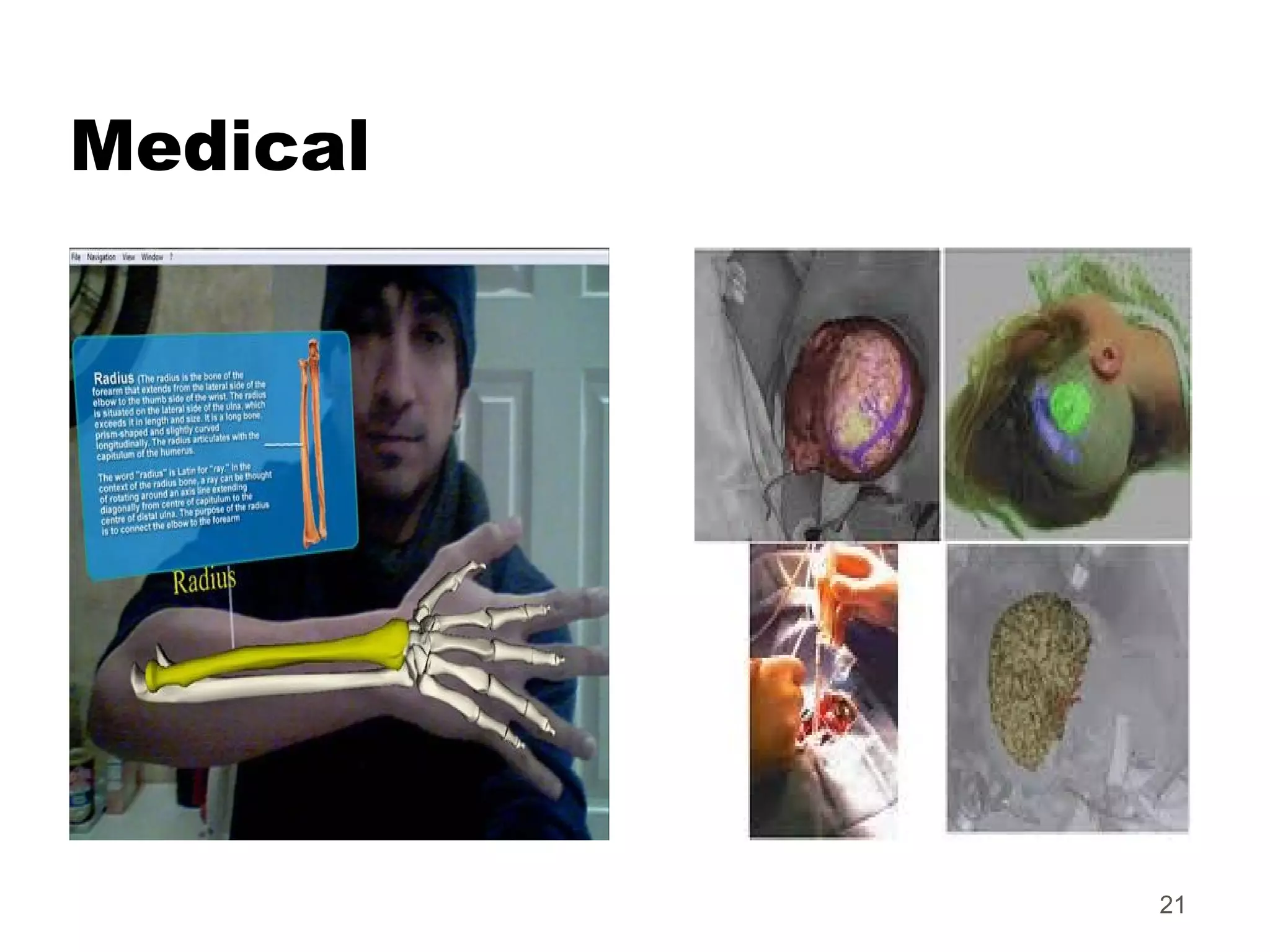 Medical
21
 