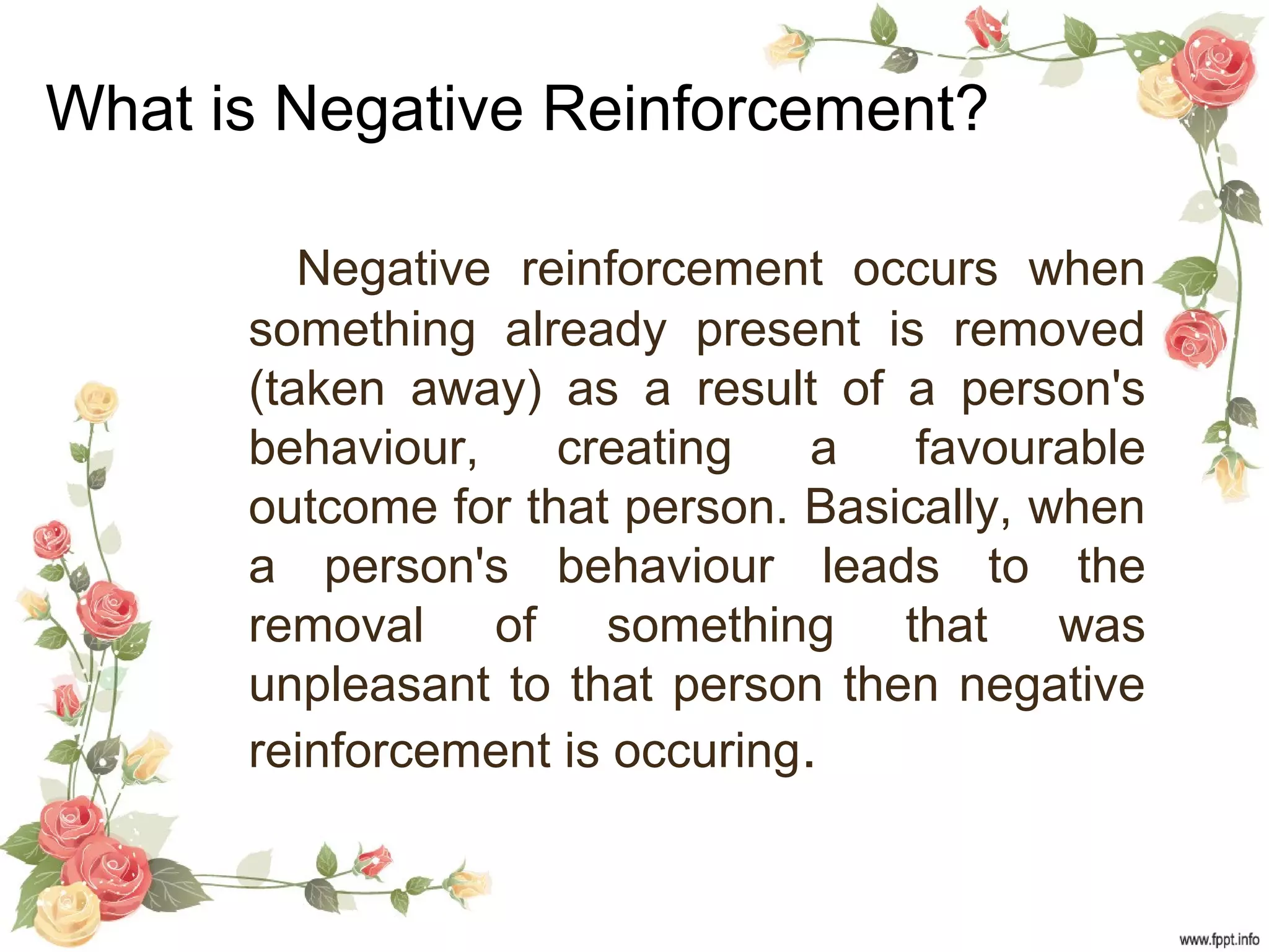 NEGATIVE REINFORCEMENT VS PUISHMENT | PPT