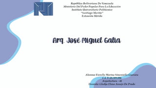 Arq. José Miguel Galia.pdf