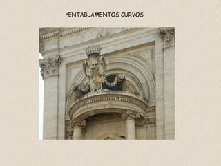 ENTABLAMENTOS CURVOS   