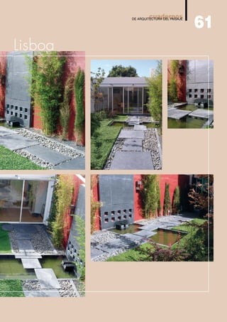 61
                  cuadernos
         DE ARQUITECTURA DEL PAISAJE




Lisboa
 