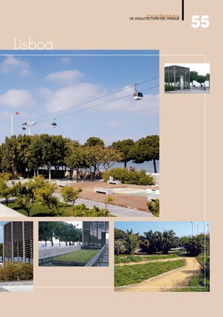 55
                  cuadernos
         DE ARQUITECTURA DEL PAISAJE




Lisboa
 