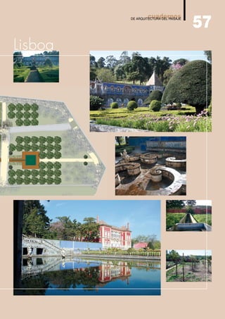 57
                  cuadernos
         DE ARQUITECTURA DEL PAISAJE




Lisboa
 