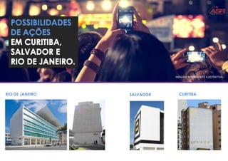 SALVADOR CURITIBA
IMAGEM MERAMENTE ILUSTRATIVA
RIO DE JANEIRO
 