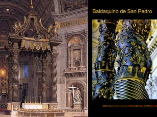 Baldaquino de San Pedro
 