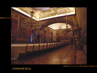 COMEDOR REAL
 