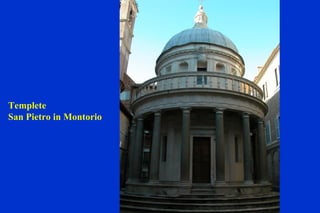 Templete San Pietro in Montorio 