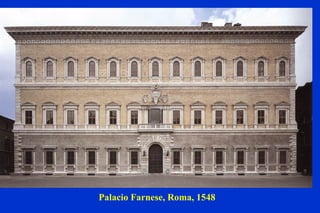 Palacio Farnese, Roma, 1548 