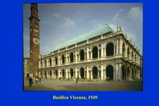 Basilica Vicenza, 1549 