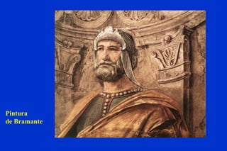 Pintura de Bramante 