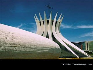 CATEDRAL, Oscar Niemeyer, 1959.
 