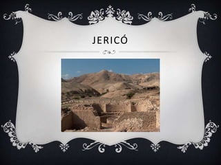 JERICÓ
 