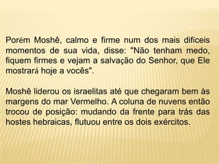 Praia de Nuweiba no golfo de Aqaba porondeelespresumivelmenteatravessaram…Grande e bonitapraiapara 2 milhões de pessoas, nãoé?Eu sempre fico maravilhadocomoumacoluna de fogopodepararosegípciosdurante a noite. Bastavadar a volta! Nãosenhor! Aquelascolinaserammuitoíngremesparasuascharretes