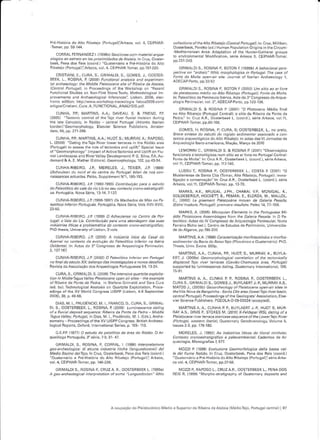 Pré   HistóÍa dô altô Fibâiejo (Fôdusai)'jarkeos, vo. 4, cE PHAR      cottêctians oíÍhe Aho Ribatejo lCenÚalPanúgal). n: Cruz, Mirrikên,
                                                                      Oosterbe€k,Pêretô{êd.)HumanPopuârionOrisinsinlheCircum-
                                                                       MediieÍanean Area: Adaptaliôn ôf rhê Hunt€rcã|rere. sÍoups
      CORBÀL FERNANDEZ r.1r993b) Secciones com       naÍetialarque    to ênvirônmêniâ Ànodrncarion, série aÍkeos 5, CEIPHAR Tomar,
olôai@ en esÍraia en las Dtúinidaíles dê Atêlâia.tnCíLz,Oo«er
be€k, Pênâ dôs Rêis (coord.) "Ouaie.nário € Pré Histórla do Aho
B,bateiolPonugâ )';Arkeôs, vô1.4 cE PHAB romaÍ, pp.1s7220.               GÂllvlALDlS., ROSINA P, BOTON E 11999b) Á behavioral pêrs
                                                                      pective on "arúaic" liihic noryhôlôpiês in Panusât rhe case.f
      CRISTIANI, E,, CURA, S., GH]MALDI,   S.   GOMES. J,, OOSTER     Fonte dâ Mana open an sne. Jolrnar or beriân Ar.haêo ogy I,
BrF/       ROSINA P 2009 luhnônàt à"-t.                               ADECAP Porto, pp.33 57
 têl àtúaeatasy: the Mkklle PleisÍoene sne ôfBibênà dêAtê|àiâ,
 lcental PõfrúsàlL in F.oceedinss ol lhe Workshop on 'Recent              GRIIr]ALDIS., ROSTNA P, aoTON F l2aA0) Um sÍija ao ar livre
 Fundional Sludles on Non'F nt StonaTóôls, Methôilo ôslcâl Lm         do pteEÍoceno nédia nô Ahô Riiàtêjó lPôhúsàl): Fante da MDna.
prôvemenis and Archêeolosical lnrerences , Lisbon, 2003, elêc         ln: Palêôlitico da Peninsula lbéÍlca,Acta do 3'Congresso deAque
lron c êdiiion: htF:/www.wôrkshôp taceo oqia lisboa20o8.coml          oro!iê Pen nsu ar, vo . 2', ADECAP-Pôdô, pp.123 136.
âdlqos/Crisiiani Cura A FUNCTIONAL ANALYS S Ddf.
                                                                           GR MALDI S.    &   ROS   NA P {2001) "O Pristoceno Médio linal
   CUNHA, PP; MARTINS, A.A.; DAVEAU, S. & FRIEND, F.r                 no   Ato Aibalejo iPonugal CenlÍál): o siro dâ
                                                                                                                   R henâ dâ Pont€ dâ
(2005) "redonic .onror of rhe rejo iver Íruviat inciston durifs       Pêdrà." n: Cruz A F, OosreÍheek L. l.oord.), séri€ Àrkeos, vo 11,
the ale Cenozoic, in Ródáo - cênrâl Pôfrusâ (Ârânriô lbe ân           CEIPHAF Íomar, pp.39-103.
bôÍdê.):'Geomorphoosy, Elsevier Sclence Publishers, Amsrer
                                                                         GOIr/lES, N, ROSTNA, Pj CUAÂ, S; OOSTEAAEEK, 1., no prêto,
                                                                      Bteve sintese da estút1a .lô Íêsistô *dinenÍàr asnciBd. a ún
    CUNHA, PP;MAFTINS,AA.;HUOI S,; M URFAY A,; RAPOSO,                rextú arqueolôaicos da Alta Ribátejo,ln actas dasV Jornadasdê
L. (2003) "Dating thêTêjô RvêÍ lowerreraces n the Fódão area          Arqueo ogiá lberô-âmêriôána, Mação,lúarÇo de 2010
(Porusal)ro assess lhe role oÍt€donics ând uplií." Speclâ ssuê
of"Gêomôrphô ôsy" I mpâcr ofAdiveTedonics and UpliÍt on Flu                I   rMOcl C   GF VALDT     T&   ROsINÀ P   ?00'i'Ob--   voçoê
viâlLan'lscapesand FiverVa l€y Dêvelôpmêni) P G Sivâ, EA.AU-          funclonais erecnoló§icâs íumsiiio ào âr liv.e no PorrúsalCenta:
demâÍd &4. E. Marher (EditoÍs). Geomorpho ogy,102, pp.43 54.          Fonte da Moita] ln: CÍuzÂ.B,Oosterbeek L.lcoord.), sériêArkêos,
                                                                      volÍ,     CE PHAB.Tómar, pp.117-140.
      CTJNHARIBE]BO,       MEIRELES, J,, TEXIER, JP 11939)
                        J,P,
lAchêúleân dú natu et du cente du PoÍÍugêl: btlan de nos @n              LUSSU T,, ÀOSINA P, OOSTEHBEEK 1., COSÍA F (2001) 'O
,a,ssarces aduel/ês Paléô, supp émênr N'r,1351S3.                    Musteriense de Sanra Citâ (Tomar,Aho Bibâtêjo, Pôúusâ ): invês-
                                                                     tisàÇãa e conservaÇáo': n C.uzA.R., Oosrerbeek L.lcooÍd ), série
      CUNHA RTBEIHO, J.P í9921993) Conrribuiçáa para o estúdo        Arkêos, vo.1r, cE PHAF-Tômâí pp.13-70.
                        Íiô Lis hô sêL úntexto ctôhõ.ê.ttâtiótáfi-
do Paleoliticô dô vale do
.ô.Poriusálla,NovaSérie, 13 14,7 137                                       i/ANKS, A,E,, BRUGAL, J.PH, CHABAI, VP, MONIGAL K,
                                                                      GOLDEBEBG,P, HOCKETI A,, PÊMÁN, E,, ELORZA, M,, MALLOL,
   CUNHA-RLBEIRO, J.P 11996.19st) Os Mâchàdas dêMào nô Pa-            c., 2ao2) Le aisenenÍ Pléistocéne noven de Gabna Pesada.
teotitco tnfetiar Paiuguês.Pot1ugálla, Nova Série,Vo s XVl XV         (Este nàdüÉ, Pônúsàt): penterc ÍésuhaÍs. Patéa   1ao 14,
                                                                          MAHKS, A 12005) MLoqúlá, E/ements in the Ponuguesê Mi-
   CUNHA F BETRO, J.P (1999) O Acheulense no CenÍra cle Pat           dt1le P|êistôcêne Assembtases í@n the Gatena Pesadê 1n A Pa
túga!: ô Vàlê dó Lis. cônttibuiçàô pzG úna abordasen dâs súâs         leoíitico Actas do lV ConCrêsso dêArquêoog a Pênin$ âr, N!no
tndúsÍriês llicas e prcblemática .]a cônéxrõ .bna-êstatigíjíicô,      FeÍena Biclro 1ed ), Cenrro de Esludos de Palrjmónio, Unverslda
PhDthesis,universiryof Lisbon,3vors.                                  dê doAlgáwê, pp 195-2oo

   CUNHARIBEIRO, J.P 20a4) A ihdústia títicâ dô Ca.âl do                MARI NS, A.A (]999) Cáácterizaçáo manoÍectónica e nonos
Azenet na @ntexto da evatLçào da Paleolti@ lnferiaí na lbéria         sêdinêntât.lâ Bêci1 da EâixoTejD lPtncéntô e auaÍernáti.).PáD.
Oc,zer.ál lí: Adâs dô 3'CônsÍessô de AÍqueoos â Pêninsulâr,          Thesis, Univ. Evora. 500p.

                                                                         I'ARÍINS,4,4., CUNHA, PP, HUO']; S,, MIJHHAY A., BUYLA
   CUNHA-FIBEIRO, J P 12002) O Pãleotíriú tníetiat en Portusê|        EaÍ J   2409a) t3eonaphologiü| corclaüan of thê te.tonically
nafinal da sécula XX balança dasinvestigaçõese navosde íias           displâ.e.i tejô ivét renaces lcaviàÕ chanusâ area, Ponusat)
Revira da AssociaÇão dôsArqueóloqos Pofruqúeses 54,13 24.            suppoiGd by uminescencê datinq. Oual€Ínary lntêÍnátiônâ|, 19§,
    CURA,S,GRIMALDI,S (2009) Ihe intônsive qúênzne explaha-
tian in Mi. tetasusVattey PteisÍoene open air snes the danpte            MARTINS A, A, CI]NHA P P, ÊOSINA P, OOSTERBEEK 1,,
afRibêna dâ Pa.Íê dê Pêdtê, ln Steíâno GÍimâldiând Sâ.â Curâ         CUNAS.,GR MÂLD S., GOMES J, BUYLAEBÍJ, P, MURBAYA,S,,
led. bv),Technoogical Anâlysis on Oual'lte Exploiialion, Proce       iúAÍOS J., (2009b)Geôárúeolasy óf Pleistacene open àn sbs in
êdi.ss oÍ the XV Wond Cônsress UISPP (Lisbon, 4I September           thevitaNava.taBat.luinha Santa Cíta area (lowetTeja river ba.in,
                                                                     Éntal Pônúgal), PÍoceedlrss aÍ rlre GeoLosisb'association, E se
                                                                     vierScencePubishers. PGEOLA-D.09.000241accêptêd).
      D]AS, M,I,, PNUDÊNCIO, NI]. ,, FflANCO,D,,CURA,S.,6Ê MAL
D, S, OOSTERBEEK,1., ROSINA,P.2409) Lrnin*Énce dating                    MARTINS A,4,, CUNHA P P, BUYLAERT J, P, HUOT S, MUH
ôí â ítuvià! deposit seqúence: Ribenê da Pante da Pedà Middle         RAYA.S, DINIS e, STOKES lú.12410J K Feldspat IRSL dating aía
ÍagusValley, Partugal, n Dlas, M.l, Prudànció, M. lEds.),Alcha        Plêistôcehe ivêt Íênêce sbncêse seqlence aí the LowerÍeio RNet
eometry Proceedlnqs oflhe xv u sPPconqress. B.lrlsrr aÍchaeo          lPoiugal, westetn lbetia). AúàteÍôá.V Gêôd1.ônoôsy, Vôlutrê 5,
lôgicâ Êêpôds,OxÍôrd, ntêhâ1iônal Sêriês, p. 10s-113.
   GEPP 1911) O esÍudo da petatitica da árca da Ródàa o        a.         MEIRELES, J. lrgS2) Às     rdnsúà. litiús do ltorêl újnhôto.
quâólôgô PôdLsuês,3"séÍie,7 9, s1 47                                  CanÍqta ctonoesÍratigráÍico e pêleoanbiental. CadeÍnot de A.
                                                                     qúeooclâ, Monôgráíiâs z 577
   GRllvlALDl. S.. BOSINÁ. P. CORRAL. l. (1993) /rterrreraz,r,e
gêô-àt.hêalôsica: di âlcune indusÍrie tniche (tânsuedôÉnsi) dêl           MAzzt P 11993) EvotLziane Geonaiotosica della bassa val
Medio Bacina dê|Têjô.lnCíúz,Oo6iêrbêek, Pena dos Reis lcoord.l        le del íiume Nâbàô. )n CÍú2, Oôslôrbêêk, Penâ dôs Rêis (côôrd.)
"Ouaiernário e PÉ Hlstórla do alto Rlbatejo (Podusa )l arkéôs,        "ouãieÍnárlo e P.é História do alto Ribatejo lPodusa )1sérieÂrke
voL. 4, CEIPHÁR-Tômâr, pp. 145'226                                   os    vo. 4, CEIPHAR'Tômâr, pp.37'53.
      GRIN/]ALDIS,, ROS NA P,   CBUZÁ   R., OOSTEAAEEK L, 11999á)          MOZZIP, BAPOSO 1,, CBUZA,B., OOSTERBEEK 1,, PENA DOS
A seo aÍheotos)üt inÍerpÍerâtian aí sane "Lansuadociàn" lithic        FEIS  R 11s99) "Morpho stâlisÍâphy ôÍ Ouâ1êÍnáÍy dépôsirs ânrl




                                     Âocupação do Pr€ist.cén co Médioe Superiorda Ribeúa daAlaraia (MédioTero, Porruqalcentral)137
 