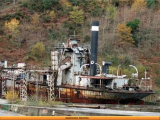 ARQUEOLOGIA INDUSTRIAL
 