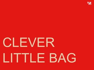 CLEVER LITTLE BAG 