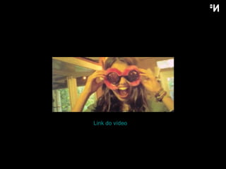 Link do vídeo 