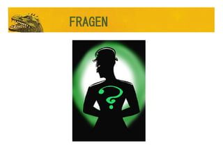 FRAGEN
 