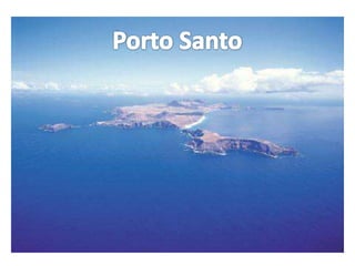 Porto Santo