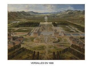 VERSALLES EN 1668
 