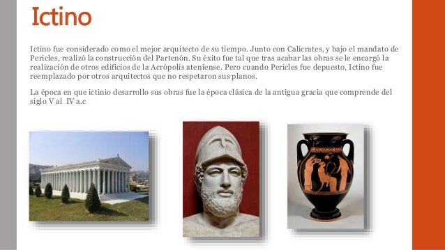 Resultado de imagen de ictino arquitecto