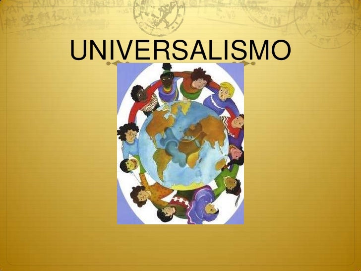 Universalismo Significado