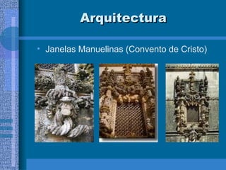 Arquitectura Janelas Manuelinas (Convento de Cristo) 