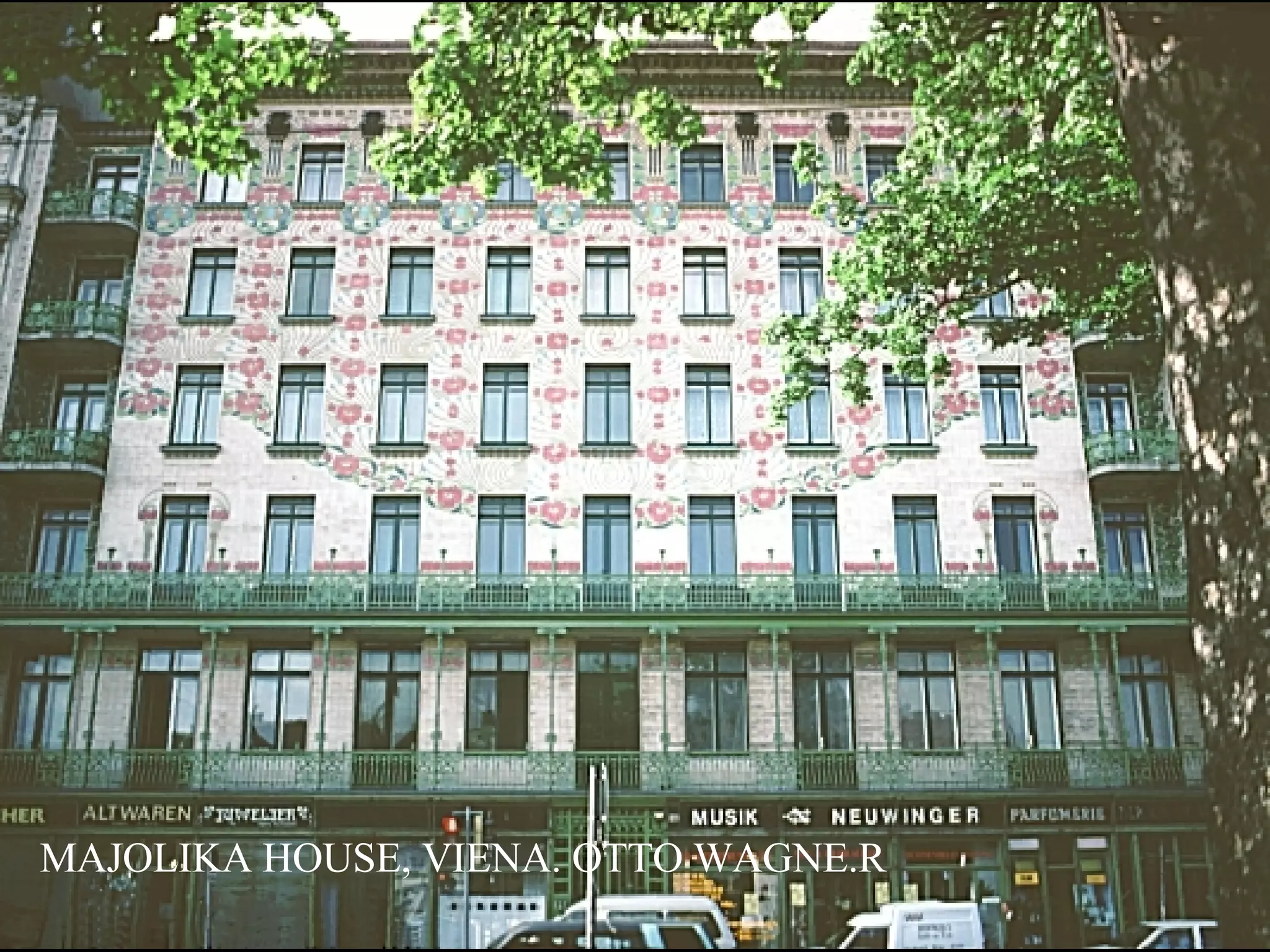 MAJOLIKA HOUSE, VIENA. OTTO WAGNE.R 