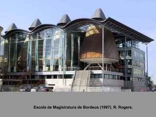 Escola de Magistratura de Bordeus (1997). R. Rogers. 