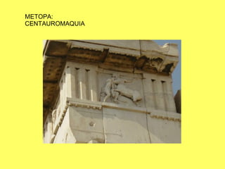 METOPA: CENTAUROMAQUIA 