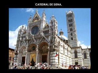 CATEDRAL DE SIENA,  