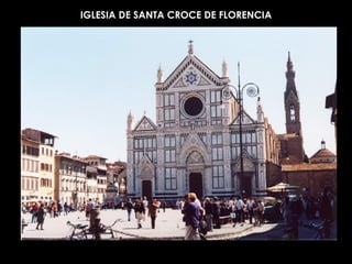 IGLESIA DE SANTA CROCE DE FLORENCIA 