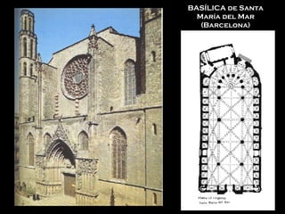 BASÍLICA de Santa María del Mar (Barcelona) 