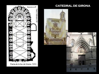 CATEDRAL DE GIRONA 