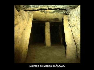 Dolmen de Menga, MÁLAGA 