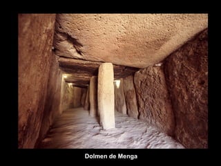 Dolmen de Menga 