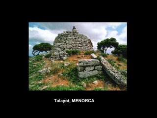 Talayot, MENORCA 