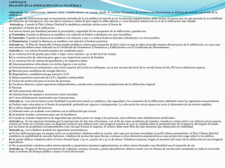  CAPITULO II
 RELACIÓN DE LA EDIFICACIÓN CON LA VÍA PÚBLICA

 Articulo 8.- Las edificaciones deberán tener cuando menos un acceso desde el exterior. El número de accesos y sus dimensiones se definen de acuerdo con el uso de la
edificación.
 Para el caso de edificaciones que se encuentren retiradas de la vía pública en más de 20 m, la solución arquitectónica, debe incluir al menos una vía que permita la accesibilidad
de vehículos de emergencia, con una altura mínima y radios de giro según la tabla adjunta y a una distancia máxima de 20 m de la edificación más alejada
 Artículo 9.- Cuando el Plan Urbano Distrital lo establezca existirán retiros entre el límite de
 propiedad y el límite de la edificación.
 Los retiros tienen por finalidad permitir la privacidad y seguridad de los ocupantes de la edificación y pueden ser:
 a) Frontales: Cuando la distancia se establece con relación al lindero colindante con una vía pública.
 b) Laterales: Cuando la distancia se establece con relación a uno o a ambos linderos laterales colindantes con otros predios.
 c) Posteriores: Cuando la distancia se establece con relación al lindero posterior.
 Artículo 10.- El Plan de Desarrollo Urbano puede establecer retiros para ensanche de la(s) vía(s) en que se ubica el predio materia del proyecto de la edificación, en cuyo caso
esta situación deberá estar indicada en el Certificado de Parámetros Urbanísticos y Edificatorios o en el Certificado de Alineamiento.
 Artículo 11.- Los retiros frontales pueden ser empleados para:
 a) La construcción de gradas para subir o bajar como máximo 1.50 m del nivel de vereda.
 b) La construcción de cisternas para agua y sus respectivos cuartos de bombas.
 c) La construcción de casetas de guardianía y su respectivo baño.
 d) Estacionamientos vehiculares con techos ligeros o sin techar.
 e) Estacionamientos en semisótano, cuyo nivel superior del techo no sobrepase 1.50 m por encima del nivel de la vereda frente al lote. f) Cercos delanteros opacos.
 g) Muretes para medidores de energía eléctrica
 h) Reguladores y medidores de gas natural y GLP.
 i) Almacenamiento enterrado de GLP y líquidos combustibles
 j) Techos de protección para el acceso de personas.
 k) Escaleras abiertas a pisos superiores independientes, cuando estos constituyan ampliaciones de la edificación original.
 l) Piscinas
 m) Sub-estaciones eléctricas
 n) Instalaciones de equipos y accesorios contra incendio.
 o) Y otros debidamente sustentados por el proyectista.
 Artículo 12.- Los cercos tienen como finalidad la protección visual y/o auditiva y dar seguridad a los ocupantes de la edificación; debiendo tener las siguientes características:
 a) Podrán estar colocados en el límite de propiedad, pudiendo ser opacos o transparentes. La colocación de cercos opacos no varía la dimensión de los retiros exigibles.
 b) La altura dependerá del entorno.
 c) Deberán tener un acabado concordante con la edificación que cercan.
 d) Se podrán instalar conexiones para uso de bomberos.
 e) Cuando se instalen dispositivos de seguridad que puedan poner en riesgo a las personas, estos deberán estar debidamente señalizados.
 Artículo 13.- En las esquinas formadas por la intersección de dos vías vehiculares, con el fin de evitar accidentes de tránsito, cuando no exista retiro o se utilicen cercos opacos,
existirá un retiro en el primer piso, en diagonal (ochavo) que deberá tener una longitud mínima de 3.00 m, medida sobre la perpendicular de la bisectriz del ángulo formado
por las líneas de propiedad correspondientes a las vías que forman la esquina. El ochavo debe estar libre de todo elemento que obstaculice la visibilidad.
 Artículo 14.- Los voladizos tendrán las siguientes características:
 a) En las edificaciones que no tengan retiro no se permitirá voladizos sobre la vereda, salvo que por razones vinculadas al perfil urbano preexistente, el Plan Urbano distrital
establezca la posibilidad de ejecutar balcones, voladizos de protección para lluvias, cornisas u otros elementos arquitectónicos cuya proyección caiga sobre la vía pública.
 b) Se puede edificar voladizos sobre el retiro frontal hasta 0.50 m, a partir de 2.30 m de altura. Voladizos mayores, exigen el aumento del retiro de la edificación en una longitud
equivalente.
 c) No se permitirán voladizos sobre retiros laterales y posteriores mínimos reglamentarios, ni sobre retiros frontales cuya finalidad sea el ensanche de vía.
 Artículo 15.- El agua de lluvias proveniente de cubiertas, azoteas, terrazas y patios descubiertos, deberá contar con un sistema de recolección canalizado en todo su recorrido
hasta el sistema de drenaje público o hasta el nivel del terreno.
 
