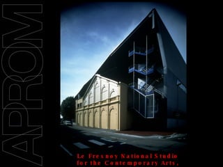 09/11/2008 Le Fresnoy National Studio for the Contemporary Arts, 1991-1997  22, Rue du Fresnoy, Tourcoing,  Bernard Tschumi 