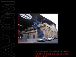 09/11/2008 Le Fresnoy National Studio for the Contemporary Arts, 1991-1997  22, Rue du Fresnoy, Tourcoing,  Bernard Tschumi 