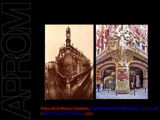 09/11/2008 Palau de la Música Catalana,  Lluís Domènech i Montaner ,  1905  i  1908 , a  Òscar Tusquets i Guillén ., 1983 