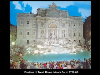 Fontana di Trevi, Roma. Nicola Salvi, 1732-62. 