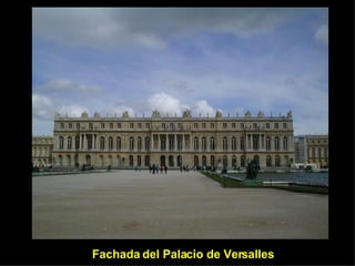 Fachada del Palacio de Versalles 