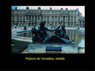 Palacio de Versalles, detalle 