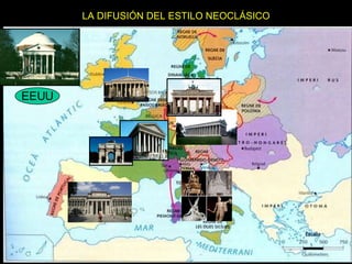 LA DIFUSIÓN DEL ESTILO NEOCLÁSICO EEUU 
