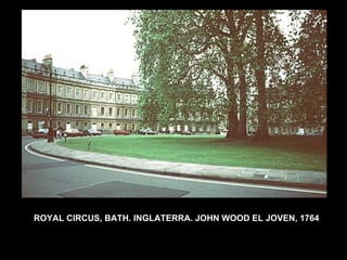 ROYAL CIRCUS, BATH. INGLATERRA. JOHN WOOD EL JOVEN, 1764 