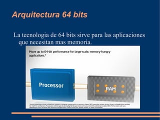 Arquitectura 64 bits ,[object Object]