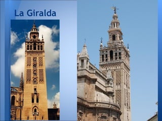 La Giralda
 